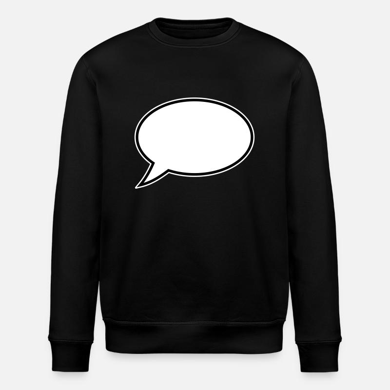 Speech Bubble Design - Stanley/Stella ROLLER Unisex Organic Sweatshirt - black