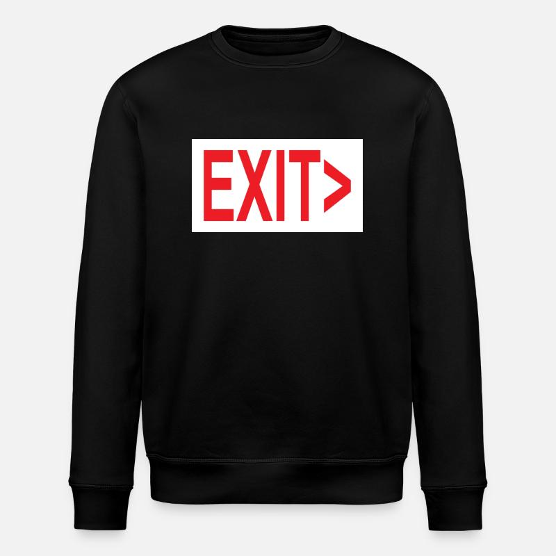 Exit / Exit / Emergency Exit - Stanley/Stella ROLLER Unisex Organic Sweatshirt - black