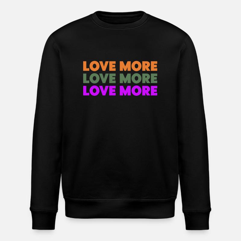 Liebe mehr - Stanley/Stella Unisex Bio-Sweatshirt ROLLER - Schwarz