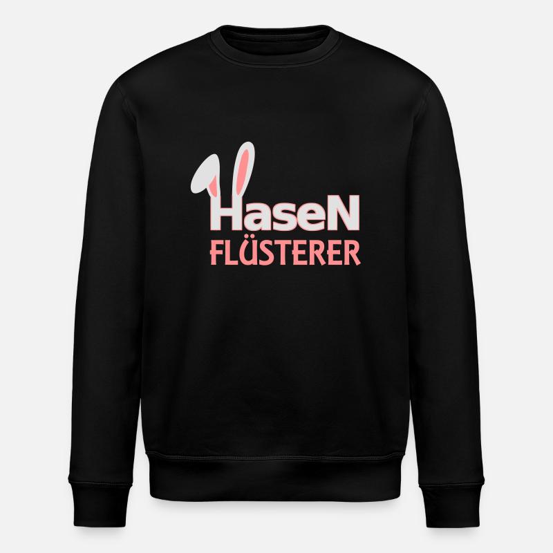Hasen Flüsterer Macho Frauenheld - Stanley/Stella Unisex Bio-Sweatshirt ROLLER - Schwarz
