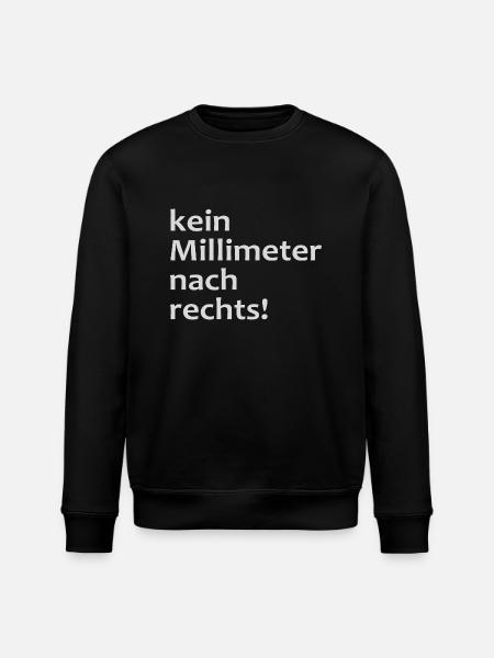 kein millimeter nach rechts! - Stanley/Stella Unisex Bio-Sweatshirt ROLLER - Schwarz