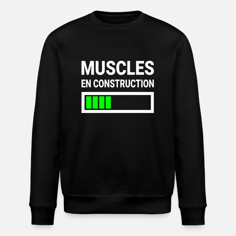 Muscles En Construction Cadeau Drôle - Stanley/Stella ROLLER Unisex Organic Sweatshirt - black
