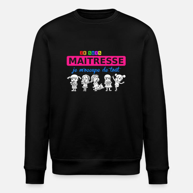 je suis maitresse - Stanley/Stella Unisex Bio-Sweatshirt ROLLER - Schwarz