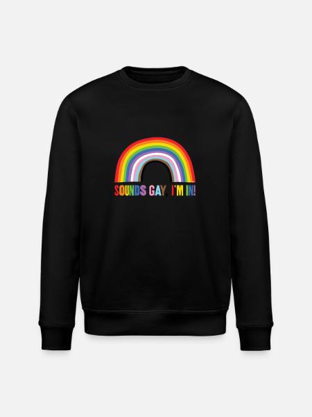 Sounds gay, I'm in! - Stanley/Stella ROLLER Unisex Organic Sweatshirt - black