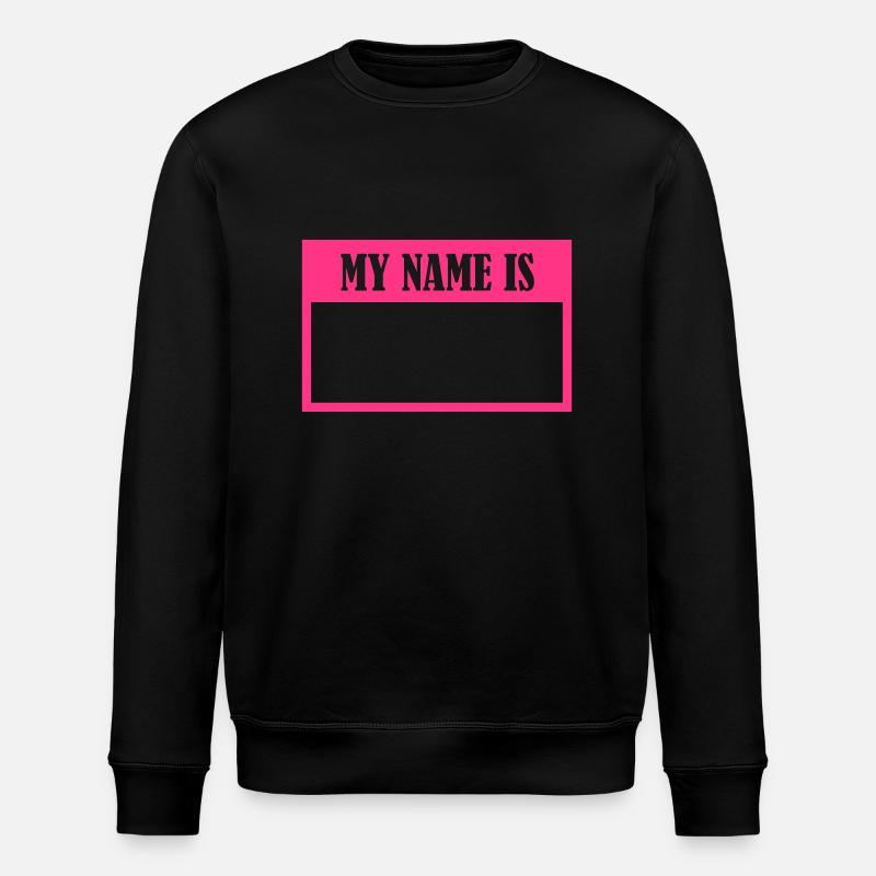 mein_ Name _ist_g1 - Stanley/Stella Unisex Bio-Sweatshirt ROLLER - Schwarz