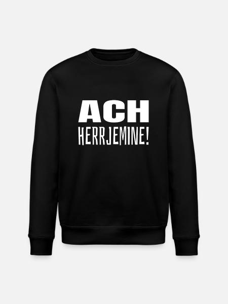 Ach herrjemine! - Stanley/Stella Unisex Bio-Sweatshirt ROLLER - Schwarz