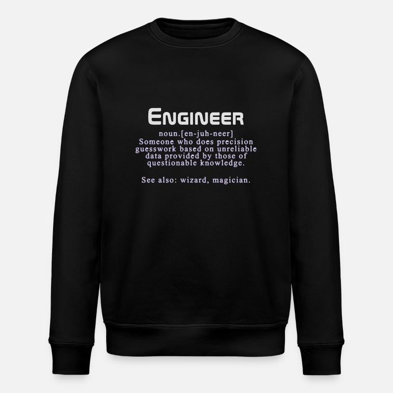 Meaning of an engineer - Stanley/Stella ROLLER Unisex Organic Sweatshirt - black