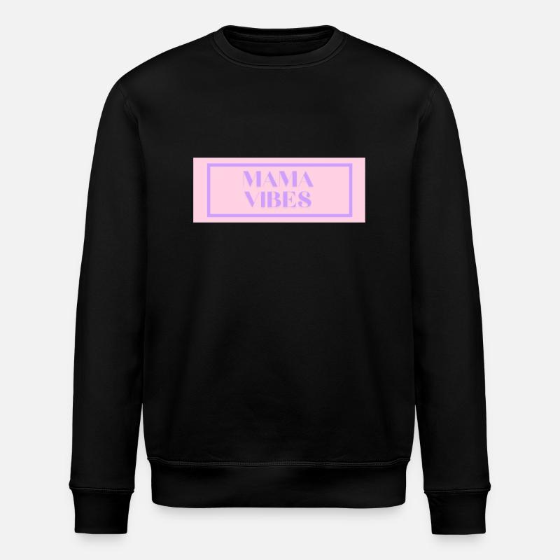 mama vibes - Stanley/Stella Unisex Bio-Sweatshirt ROLLER - Schwarz