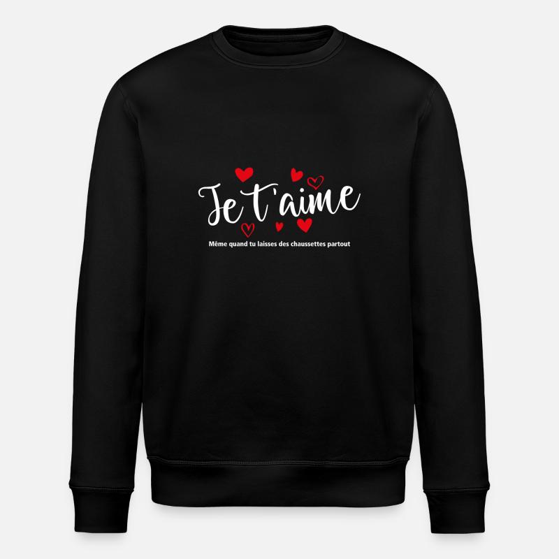 T'T Shirt / Ich liebe dich / Ich liebe dich / Ich liebe dich - Stanley/Stella Unisex Bio-Sweatshirt ROLLER - Schwarz