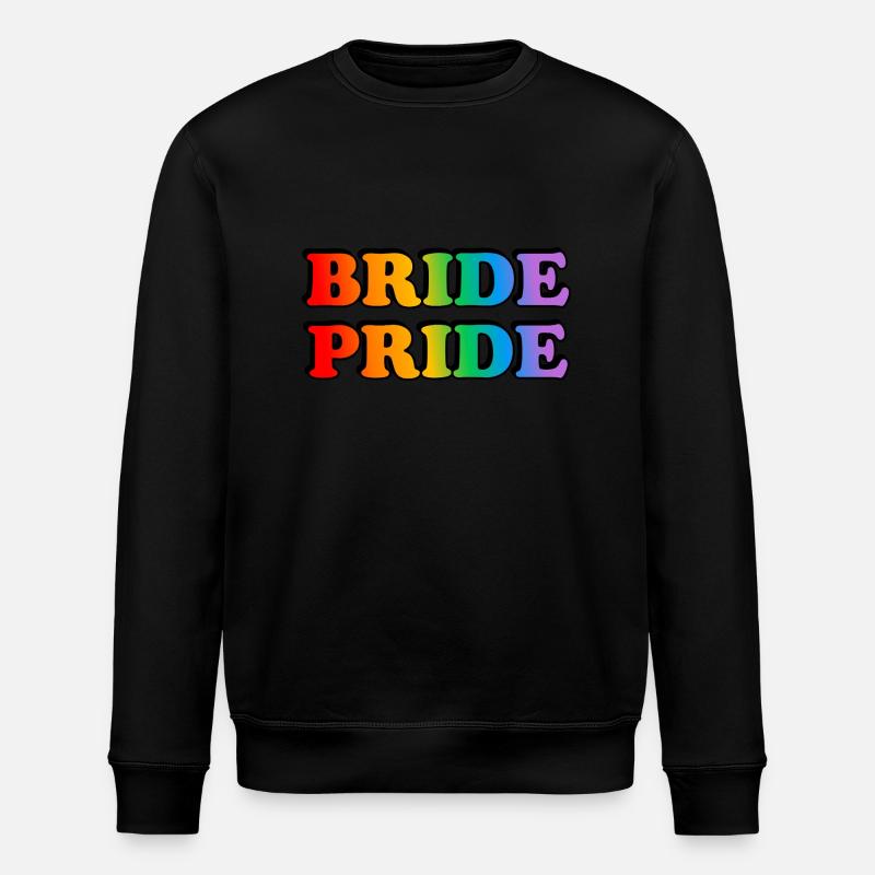 Bride Pride Lesbian Wedding Rainbow - Stanley/Stella ROLLER Unisex Organic Sweatshirt - black