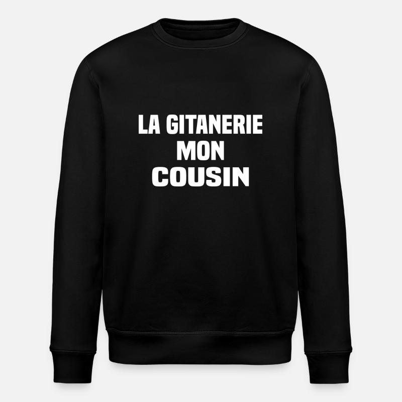 La gitanerie mon cousin - Sweat bio ROLLER Stanley/Stella Unisexe - noir