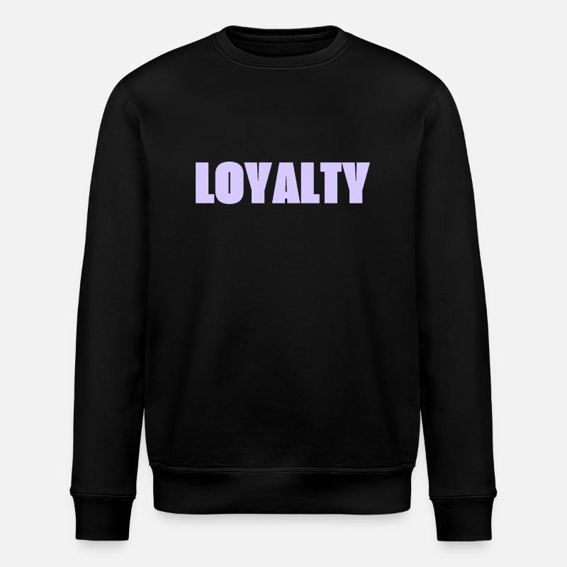 Loyalty - Stanley/Stella ROLLER Unisex Organic Sweatshirt - black