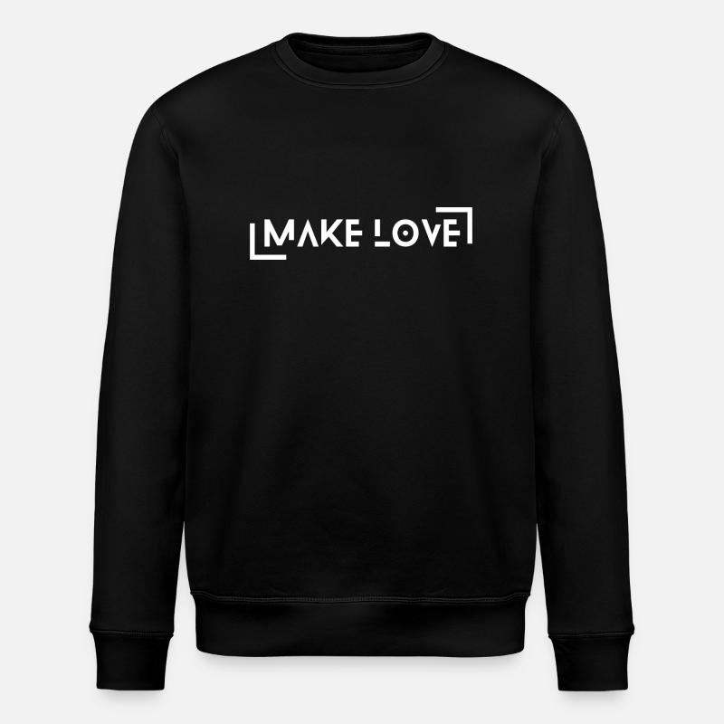 Make Love - Stanley/Stella Unisex Bio-Sweatshirt ROLLER - Schwarz