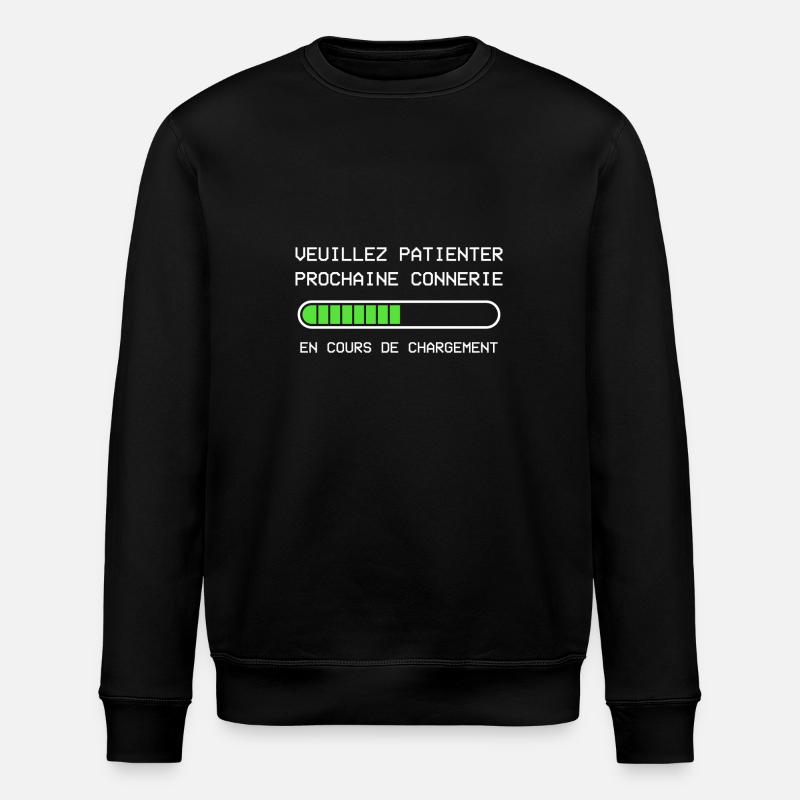 Prochaine connerie cadeau - Sweat bio ROLLER Stanley/Stella Unisexe - noir