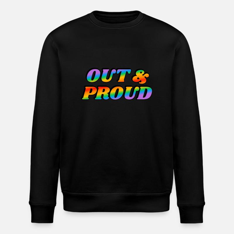 Out and proud LGBT PRiDE - Stanley/Stella ROLLER Unisex Organic Sweatshirt - black