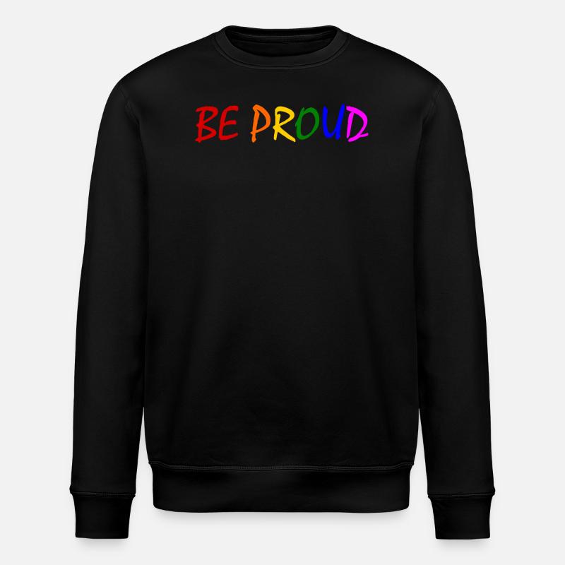 Be proud - Stanley/Stella Unisex Bio-Sweatshirt ROLLER - Schwarz