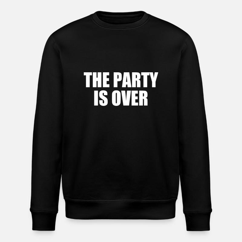 The party is over - Sweat bio ROLLER Stanley/Stella Unisexe - noir