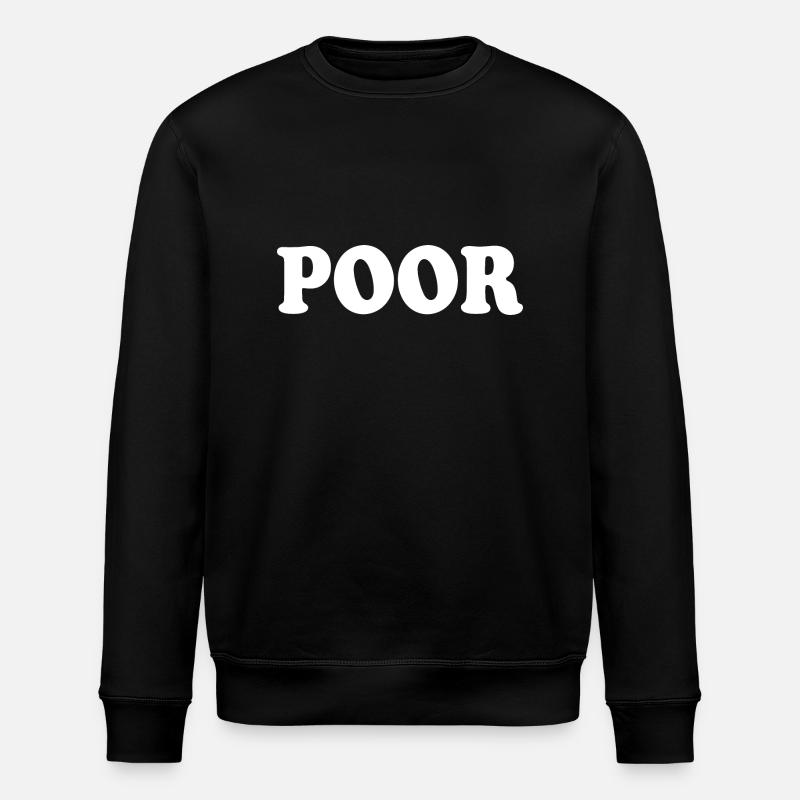Poor - Stanley/Stella ROLLER Unisex Organic Sweatshirt - black