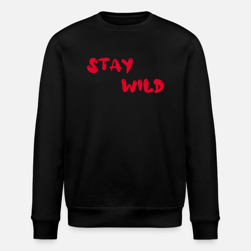 stay wild - Stanley/Stella Unisex Bio-Sweatshirt ROLLER - Schwarz