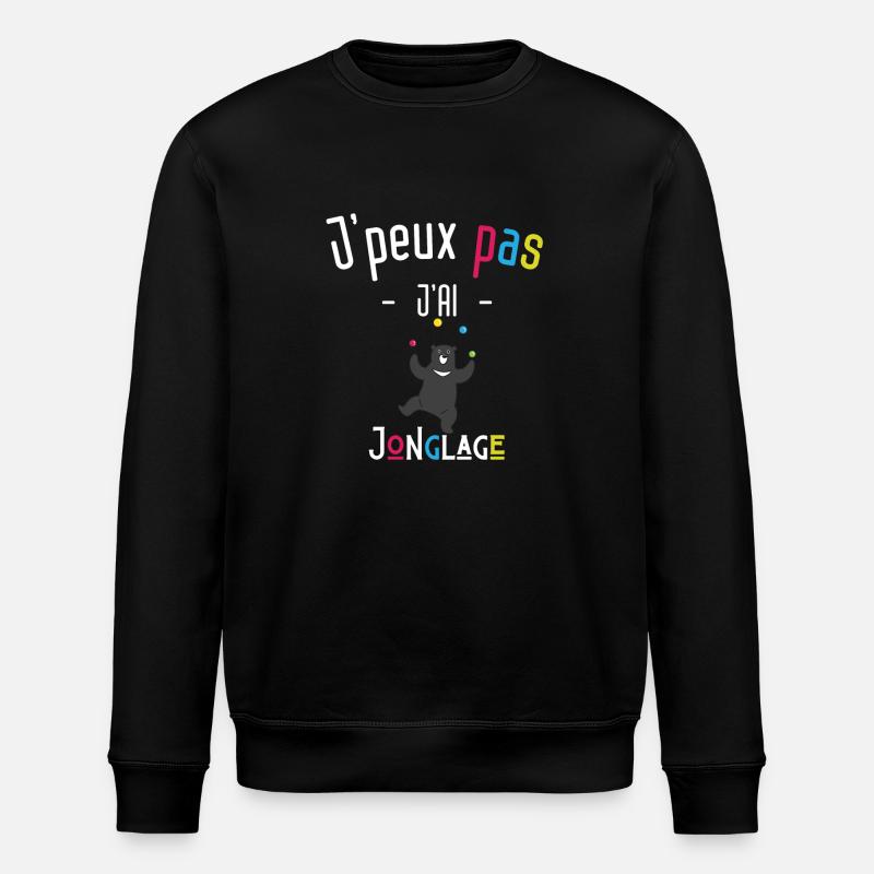 j'peux pas j'ai jonglage - Sweat bio ROLLER Stanley/Stella Unisexe - noir