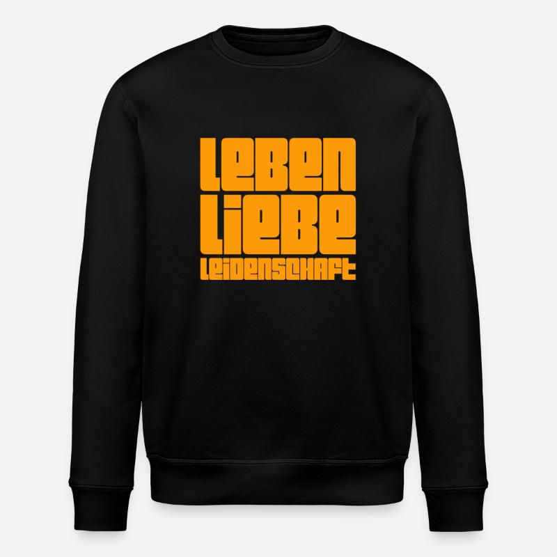 Leben, Liebe, Leidenschaft - Stanley/Stella Unisex Bio-Sweatshirt ROLLER - Schwarz
