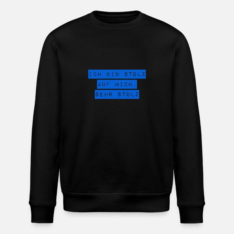 ich bin stolz auf mich - Stanley/Stella Unisex Bio-Sweatshirt ROLLER - Schwarz