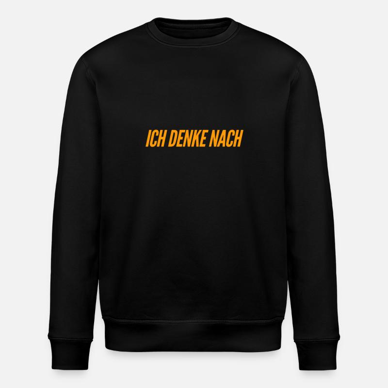 Denken ist super - Stanley/Stella Unisex Bio-Sweatshirt ROLLER - Schwarz