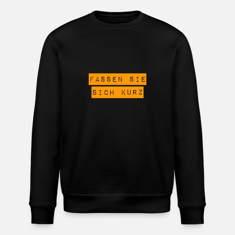 reden sie wenig - Stanley/Stella Unisex Bio-Sweatshirt ROLLER - Schwarz