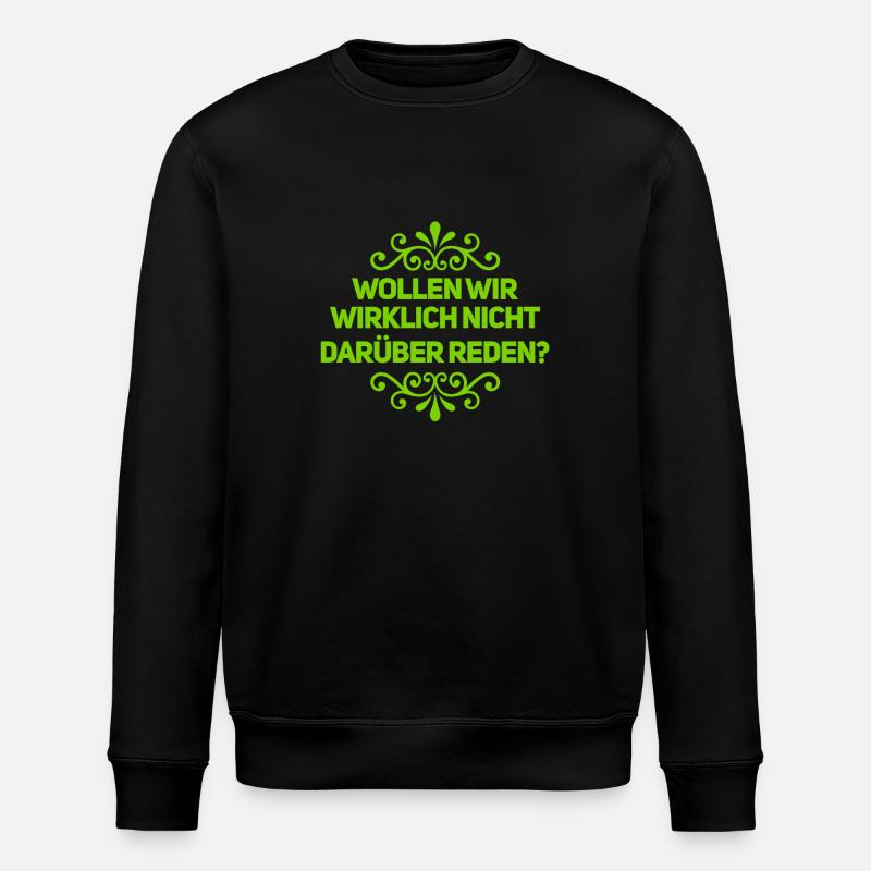 wer will reden? - Stanley/Stella Unisex Bio-Sweatshirt ROLLER - Schwarz