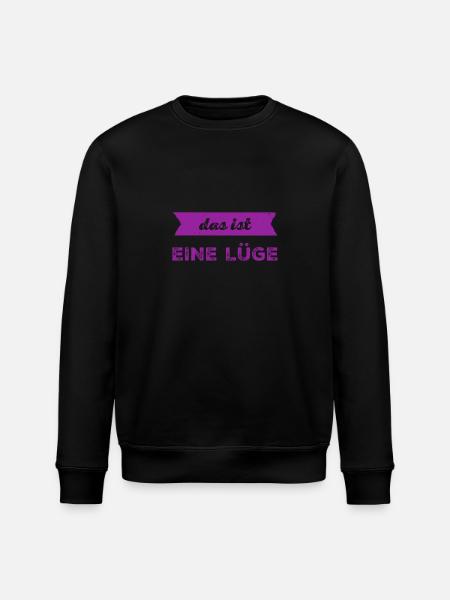 Lügen sind blöd - Stanley/Stella Unisex Bio-Sweatshirt ROLLER - Schwarz