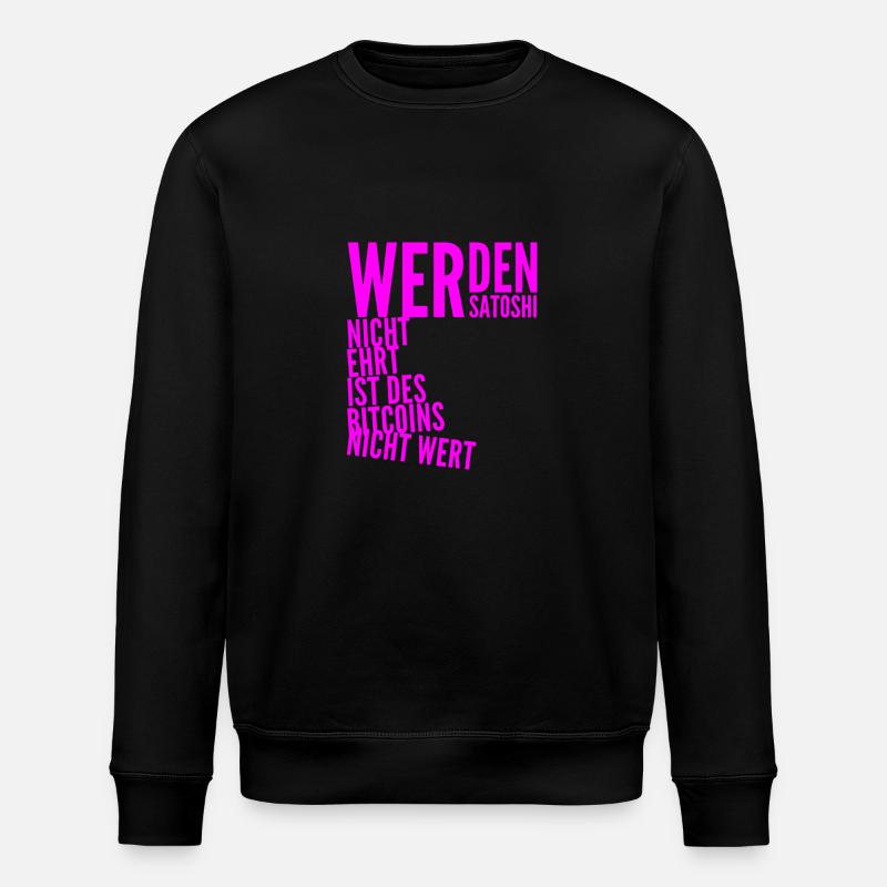 ich bin es wert - Stanley/Stella Unisex Bio-Sweatshirt ROLLER - Schwarz