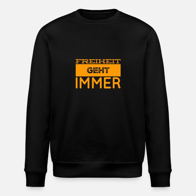 La liberté, c’est mon truc - Sweat bio ROLLER Stanley/Stella Unisexe - noir