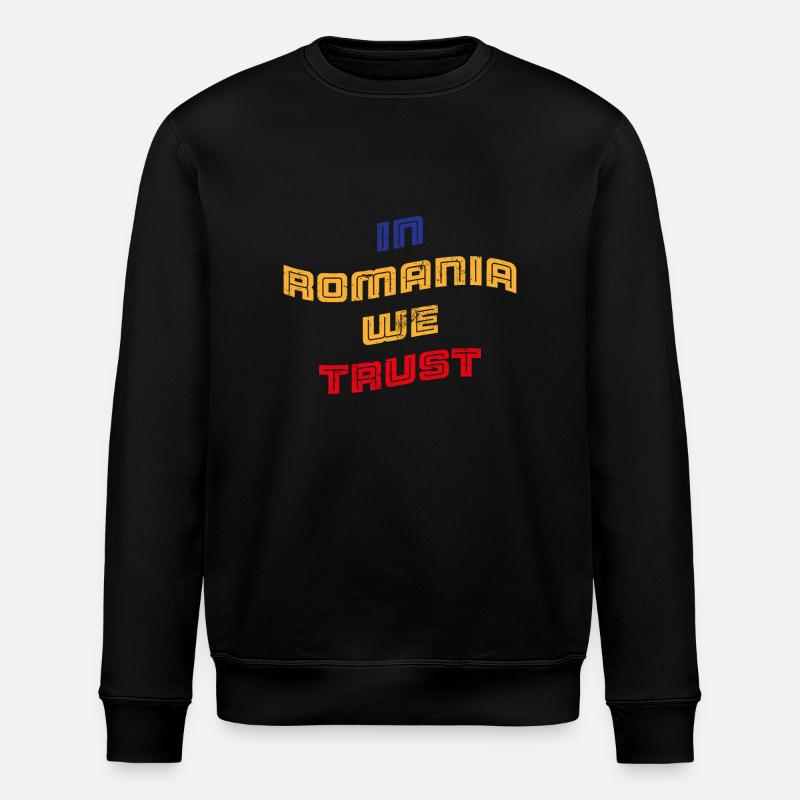 In Romania we trust - Stanley/Stella ROLLER Unisex Organic Sweatshirt - black