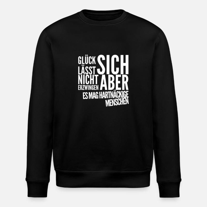 Happiness always works - Stanley/Stella ROLLER Unisex Organic Sweatshirt - black