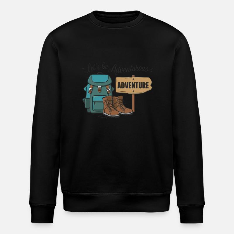 Let's be adventurous. - Stanley/Stella ROLLER Unisex Organic Sweatshirt - black