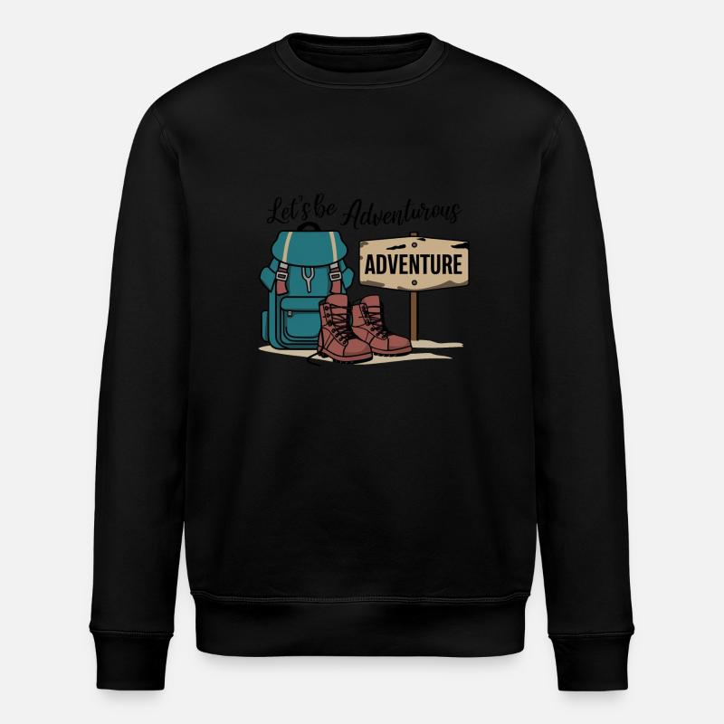 Let's be adventurous. - Stanley/Stella ROLLER Unisex Organic Sweatshirt - black