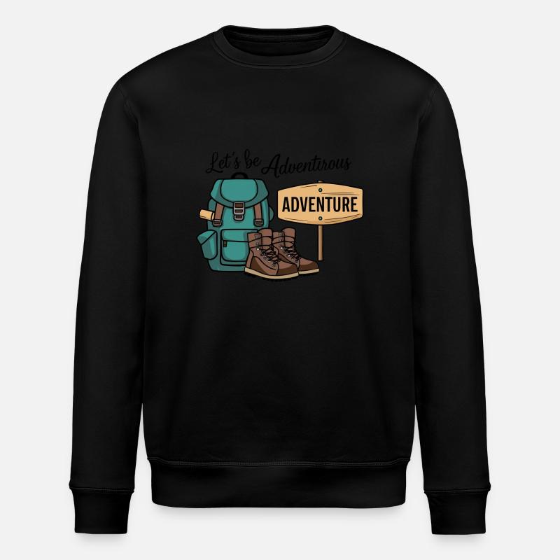Let's be adventurous. - Stanley/Stella ROLLER Unisex Organic Sweatshirt - black