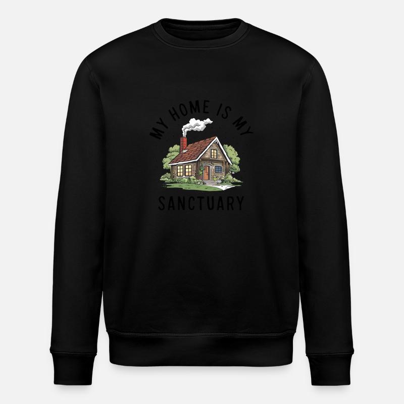Ma maison est mon refuge. - Sweat bio ROLLER Stanley/Stella Unisexe - noir