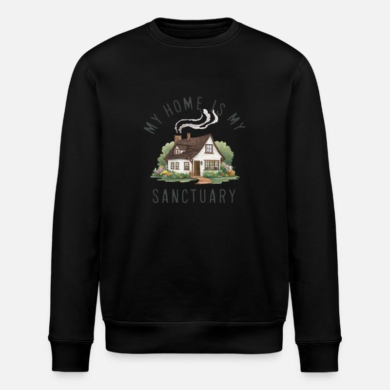 My home is my refuge. - Stanley/Stella ROLLER Unisex Organic Sweatshirt - black
