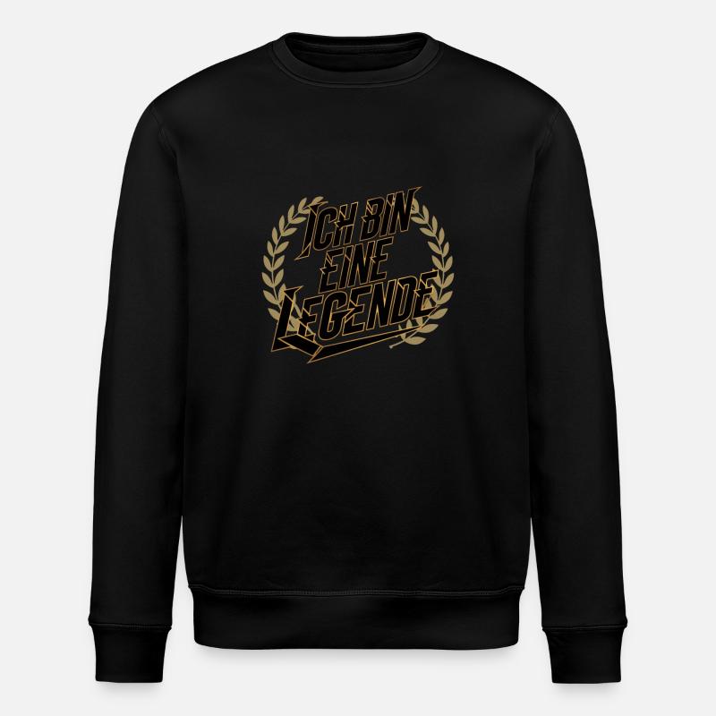 I'm a legend - Stanley/Stella ROLLER Unisex Organic Sweatshirt - black