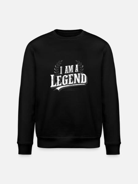 I'm a legend - Stanley/Stella ROLLER Unisex Organic Sweatshirt - black