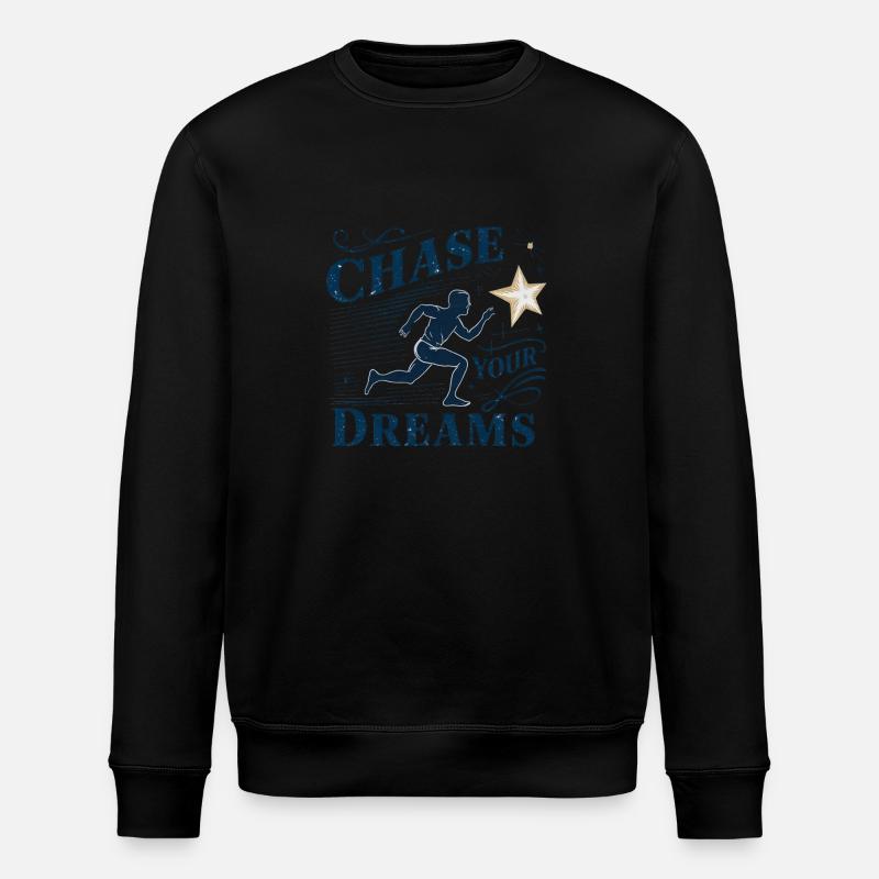 Pursue your dreams - Stanley/Stella ROLLER Unisex Organic Sweatshirt - black