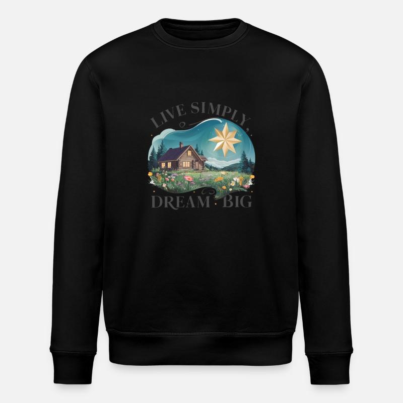 Vivre simplement, rêver grand - Sweat bio ROLLER Stanley/Stella Unisexe - noir