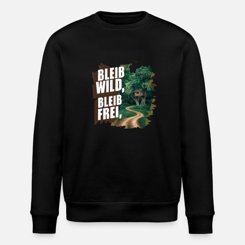 Bleib wild, bleib frei - Stanley/Stella Unisex Bio-Sweatshirt ROLLER - Schwarz