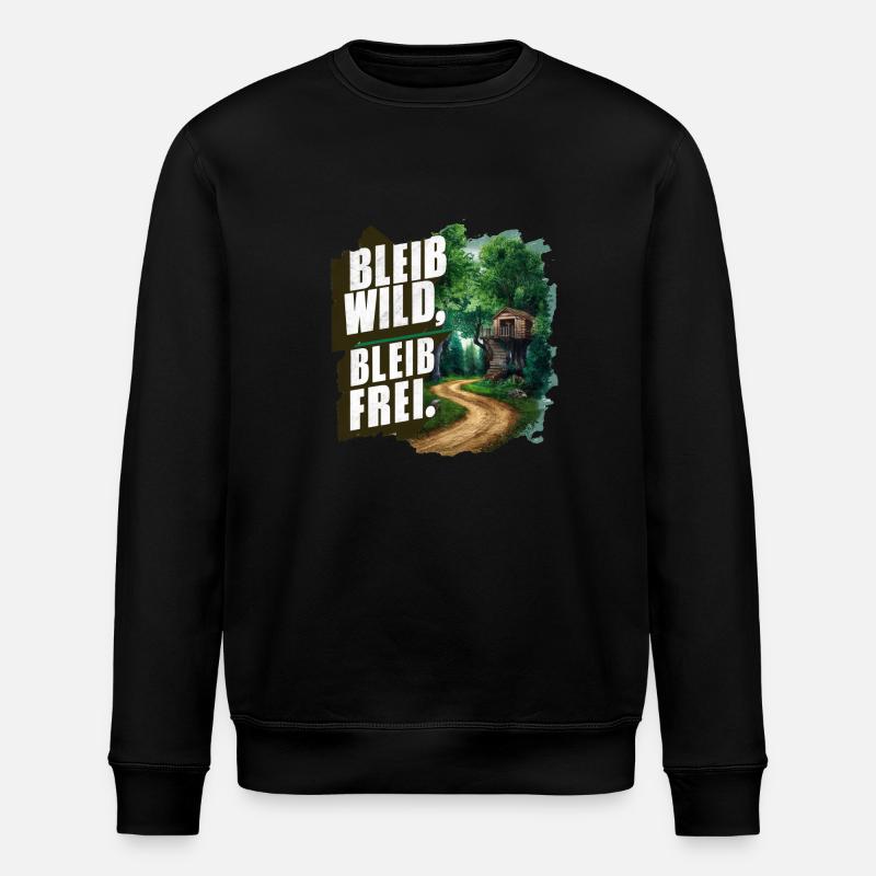 Bleib wild, bleib frei - Stanley/Stella Unisex Bio-Sweatshirt ROLLER - Schwarz