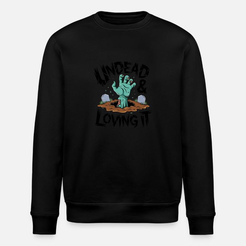 Zombie Hand - Undead & Loving It - Stanley/Stella ROLLER Unisex Organic Sweatshirt - black