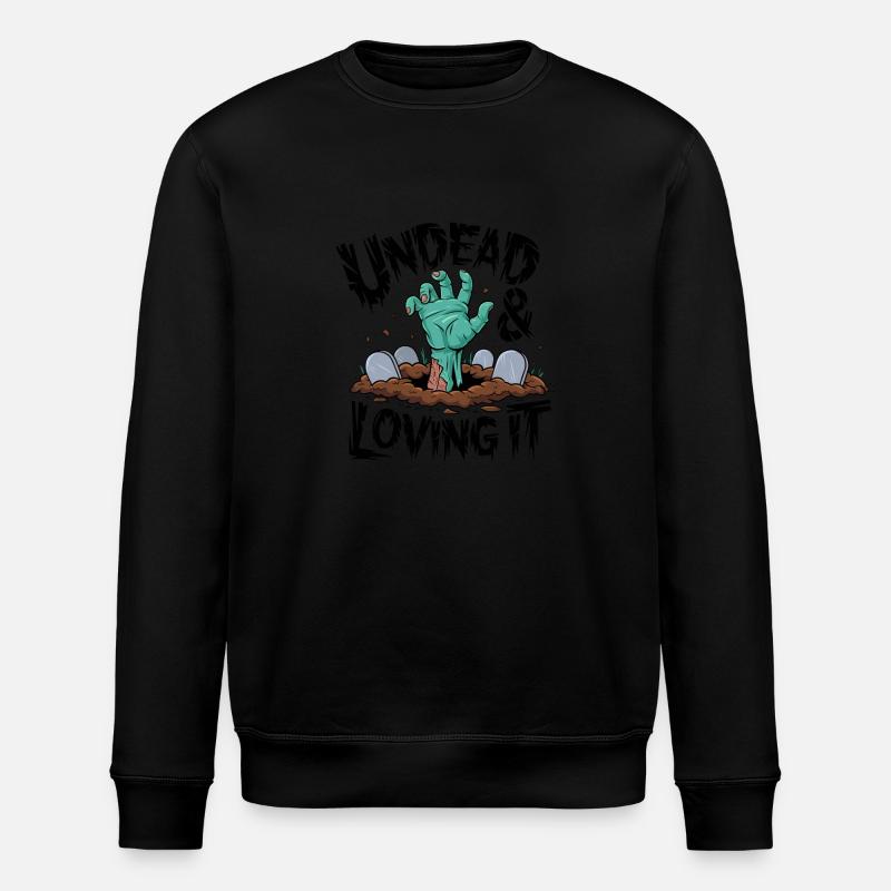 Zombie Hand - Undead & Loving It - Stanley/Stella ROLLER Unisex Organic Sweatshirt - black