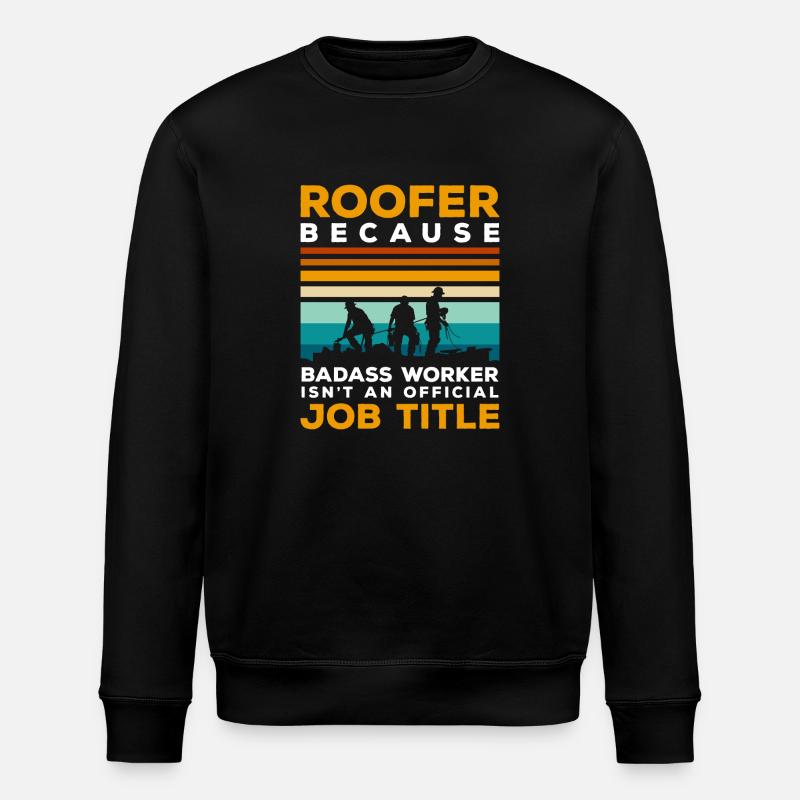 Zimmermann Dachdecken Hammer Zimmerer - Stanley/Stella Unisex Bio-Sweatshirt ROLLER - Schwarz