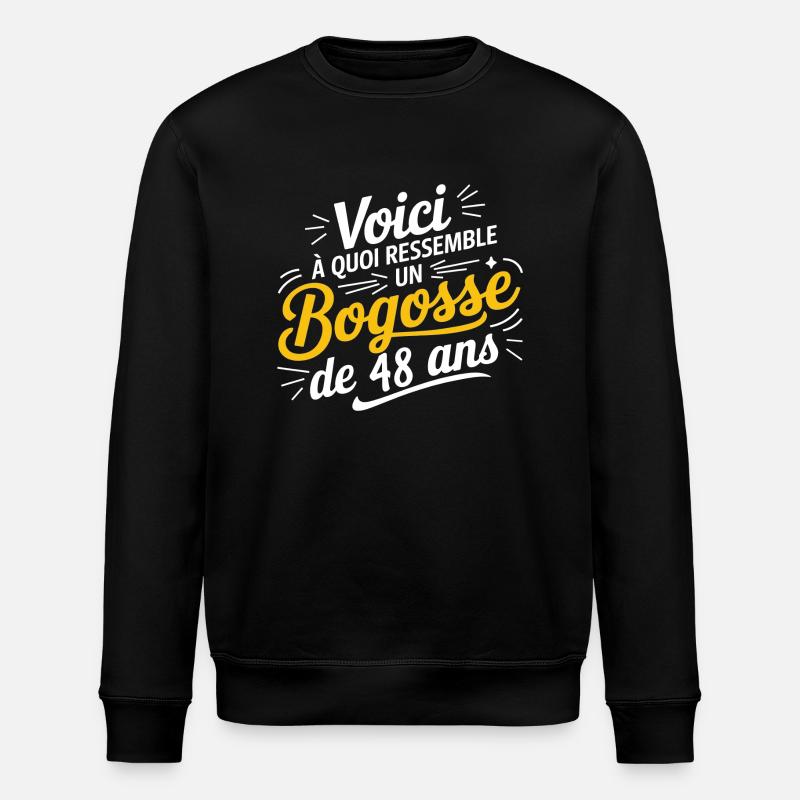 48-year-old bogosse - Stanley/Stella ROLLER Unisex Organic Sweatshirt - black