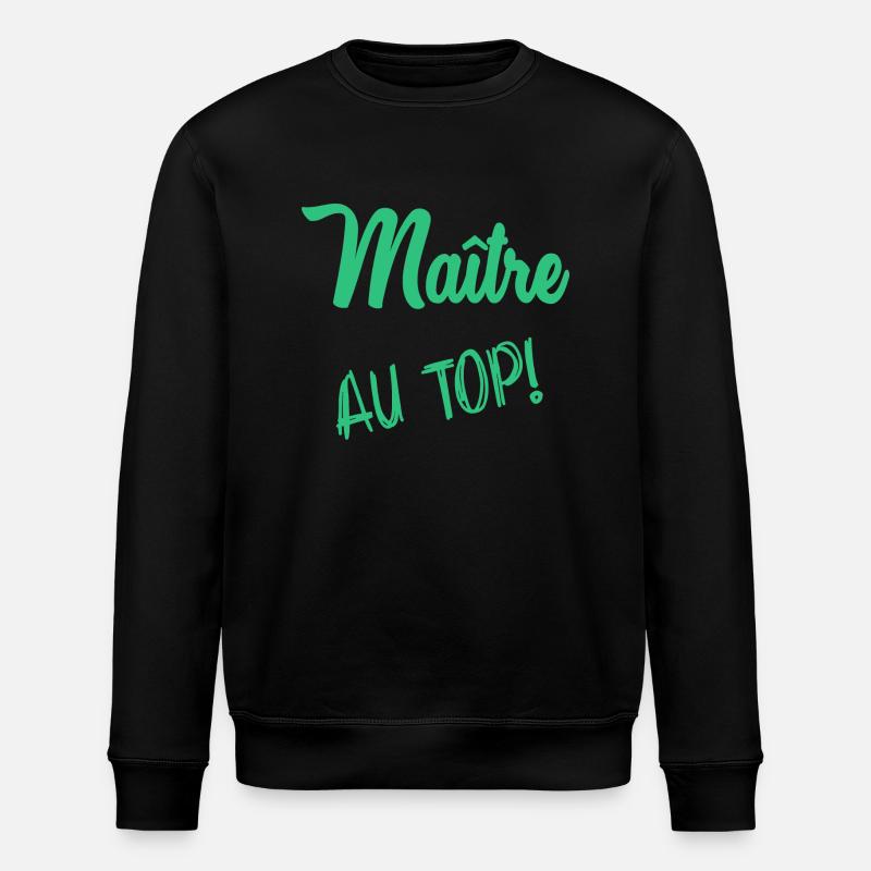 MAÎTRE - Sweat bio ROLLER Stanley/Stella Unisexe - noir